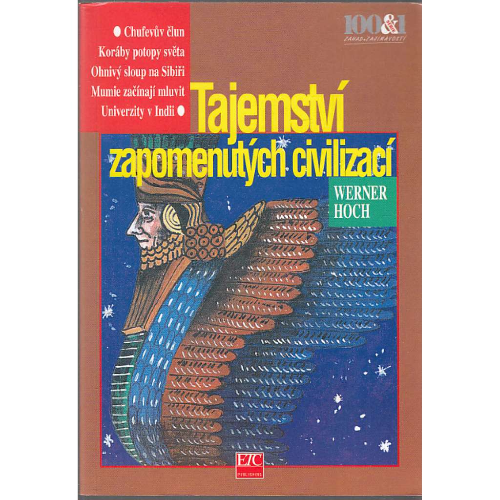Tajemství zapomenutých civilizací