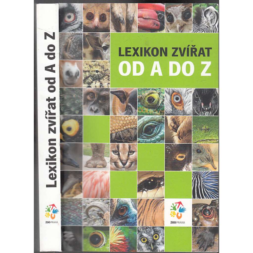 Lexikon zvířat od A do Z: Průvodce ZOO Praha