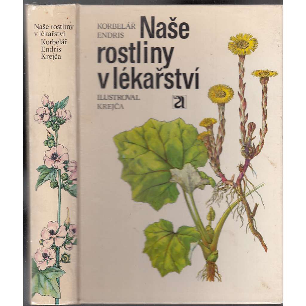 Naše rostliny v lékařství