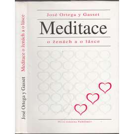 Meditace o ženách a o lásce