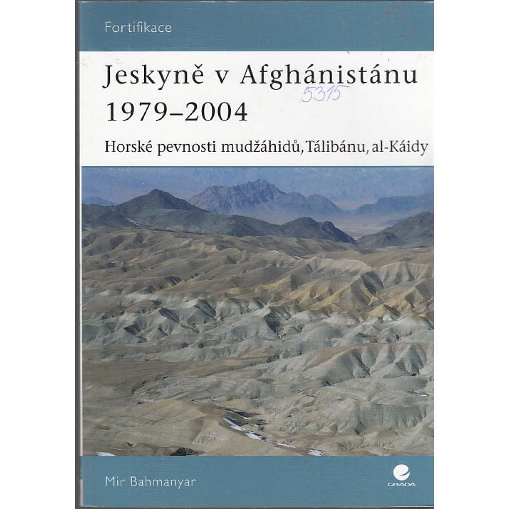 Jeskyně v Afghánistánu 1979-2004