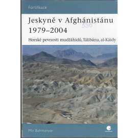 Jeskyně v Afghánistánu 1979-2004