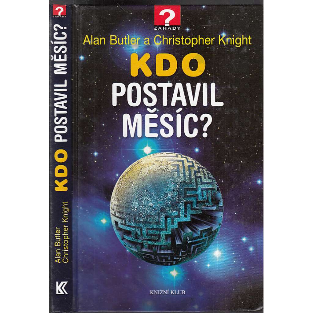Kdo postavil Měsíc? (záhady)