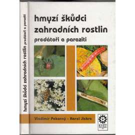 Hmyzí škůdci zahradních rostlin (predátoři a paraziti)