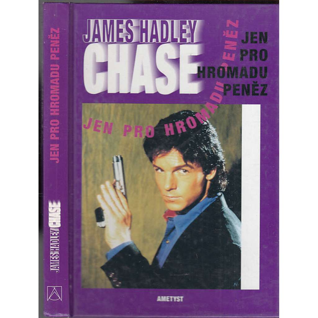 Jen pro hromadu peněz (krimi; detektivka)