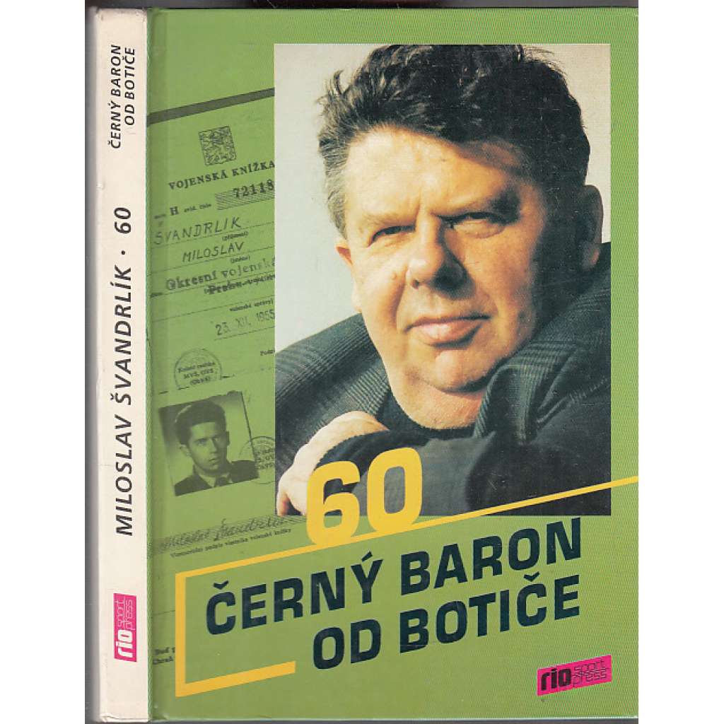 Černý baron od Botiče - Miroslav Švandrlík