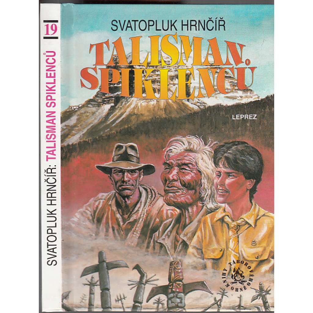 Talisman spiklenců (Knihy táborového ohně, svazek 19.)