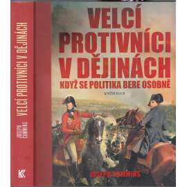 Velcí protivníci v dějinách