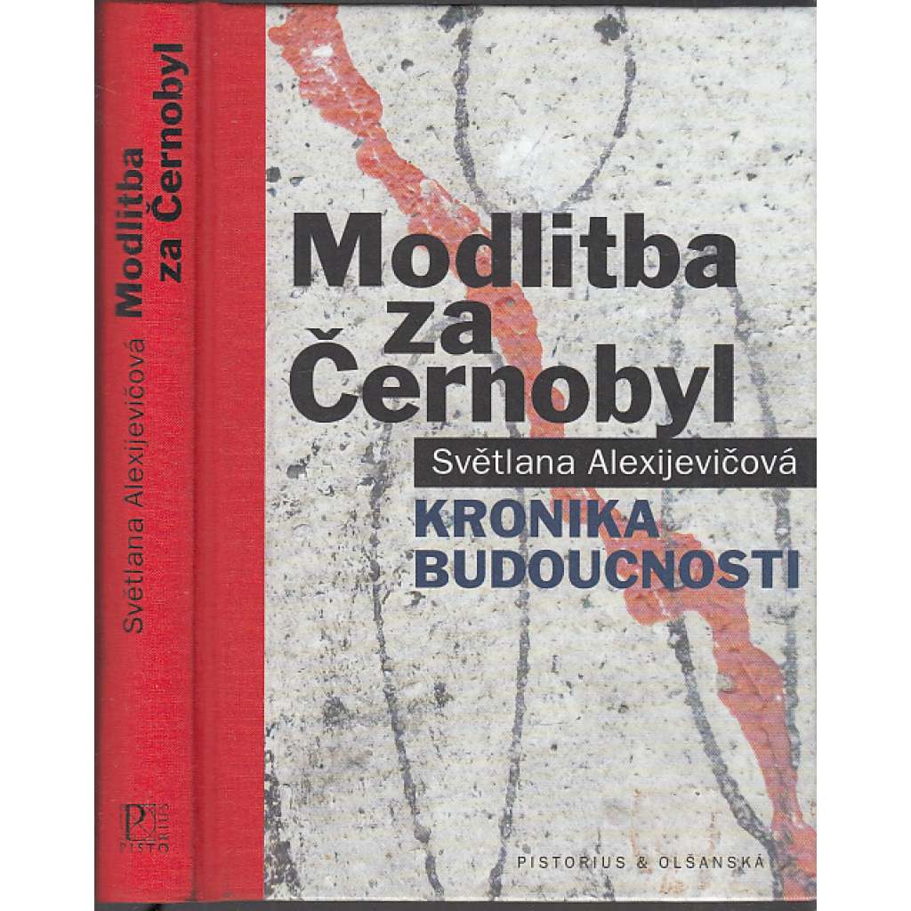 Modlitba za Černobyl - Kronika budoucnosti Modlitba za Černobyl - Kronika budoucnosti