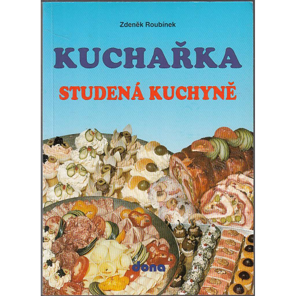 Kuchařka: Studená kuchyně