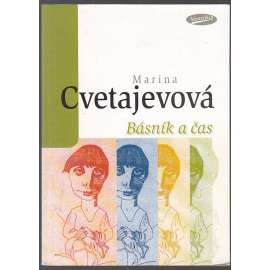 Básník a čas [eseje o ruské literatuře a autorech]