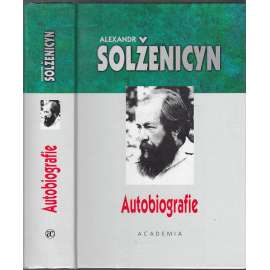 Autobiografie - Trkalo se tele s dubem [Alexandr Solženicyn - životopis, díl 1.]