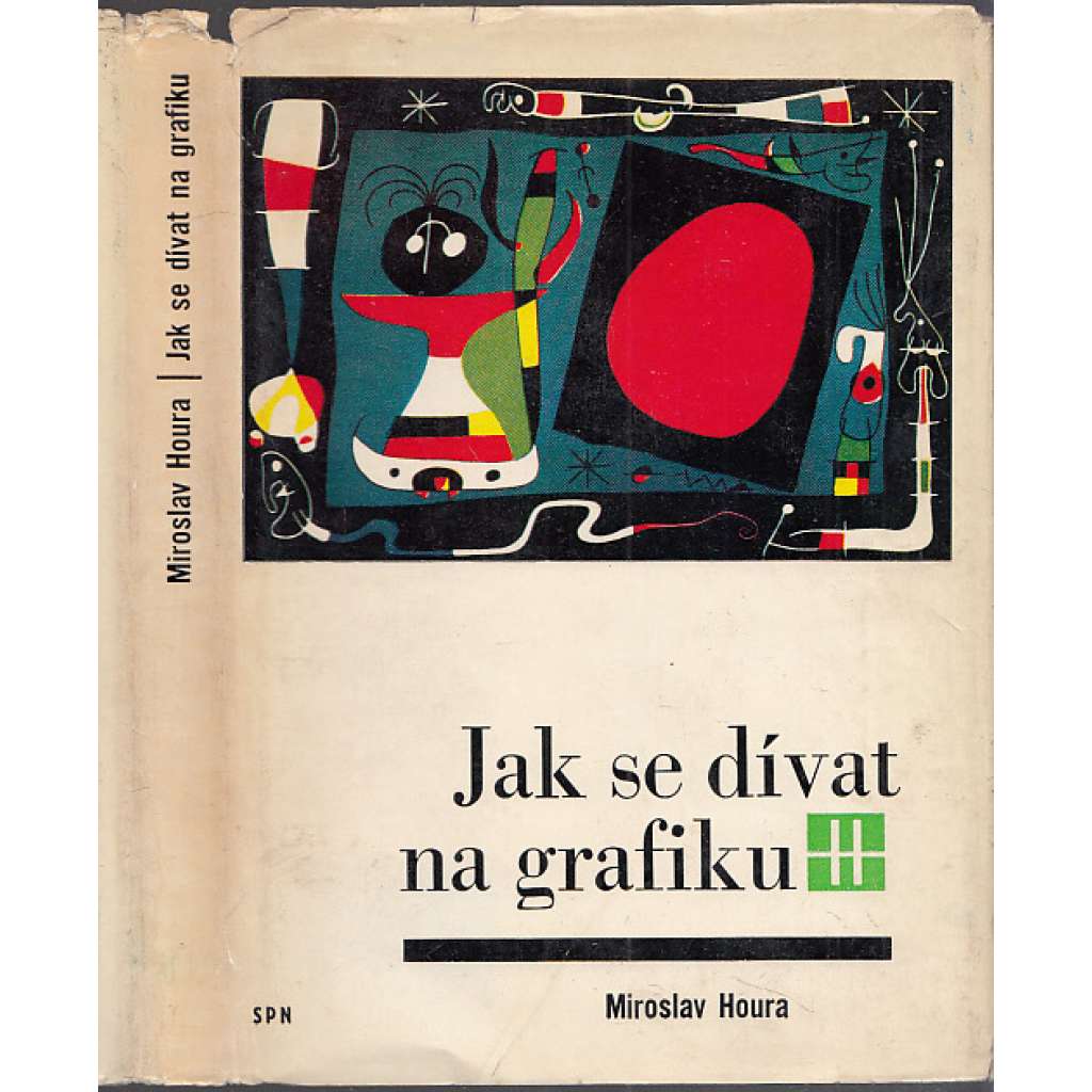 Jak se dívat na grafiku [Z obsahu: grafika, grafické techniky]