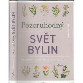 Pozoruhodný svět bylin