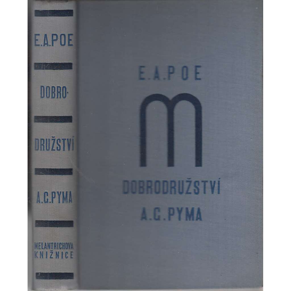 Dobrodružství A. G. Pyma a jiné povídky - Poe (Pád domu Usherů, Vražda v ulici Morgue, Zlatý brouk)