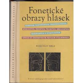 Fonetické obrazy hlásek - fonetika (českých, slovenských i cizích)