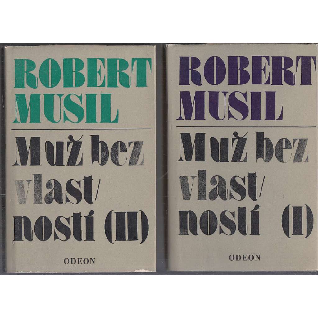 Muž bez vlastností I.-II. (2 svazky)[Robert Musil]