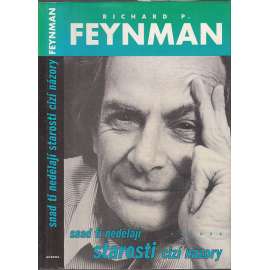 Snad ti nedělají starosti cizí názory (Feynman)
