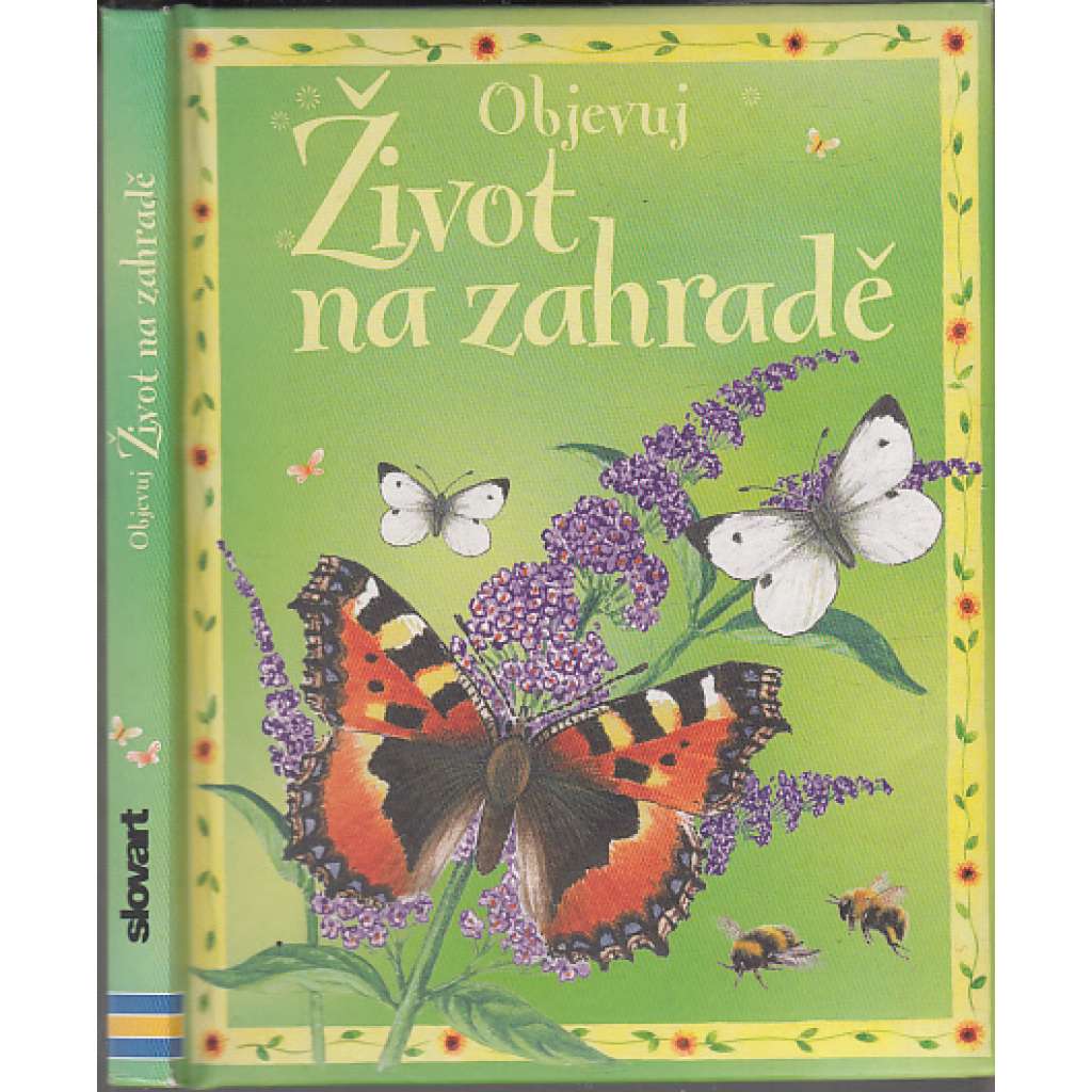 Život na zahradě