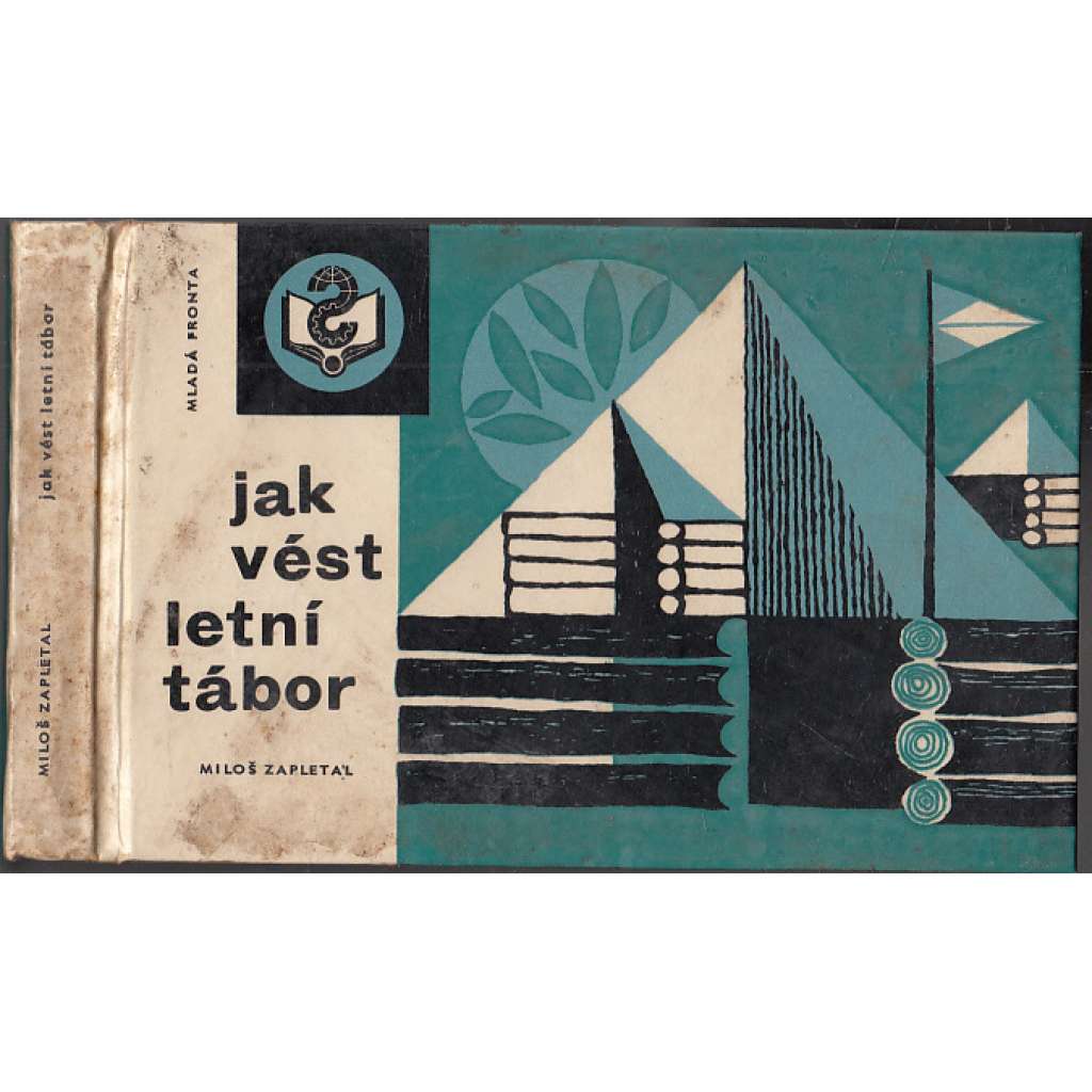 Jak vést letní tábor