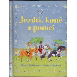 Jezdci, koně a poníci