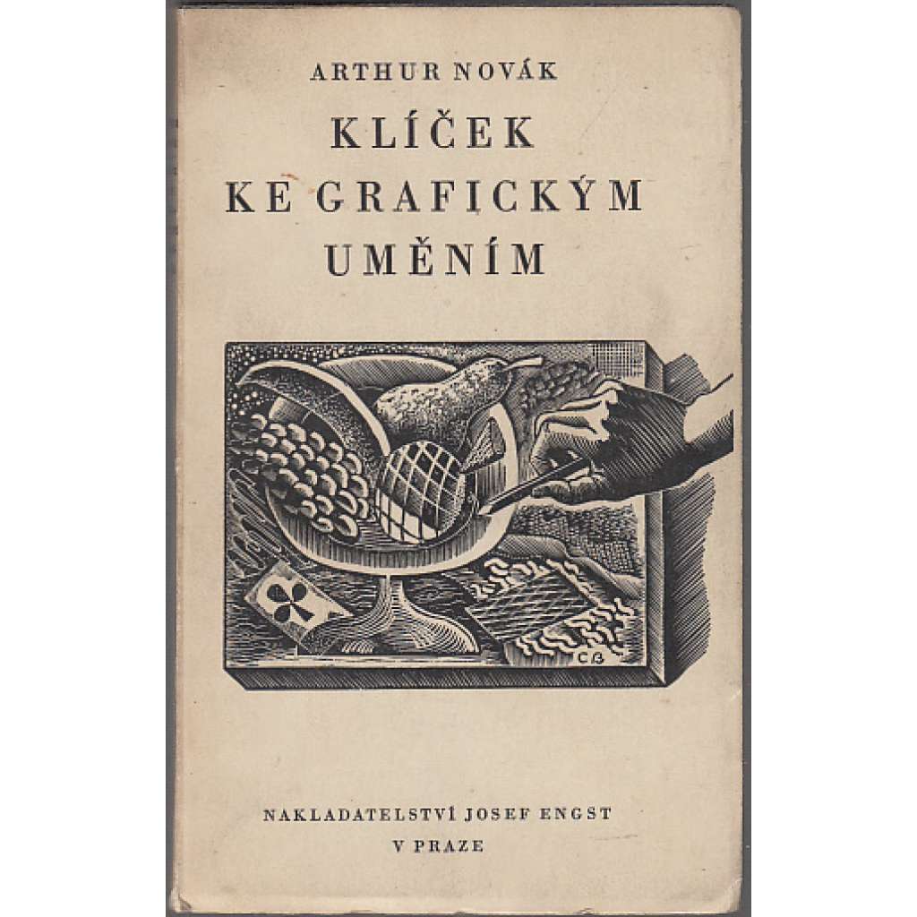 Klíček ke grafickým uměním [Obsah: grafické techniky, tisk, grafika, knižní bibliofilie, ilustrace mj. Cyril Bouda, Max Švabinský, Viktor Stretti, L. Marold aj.]