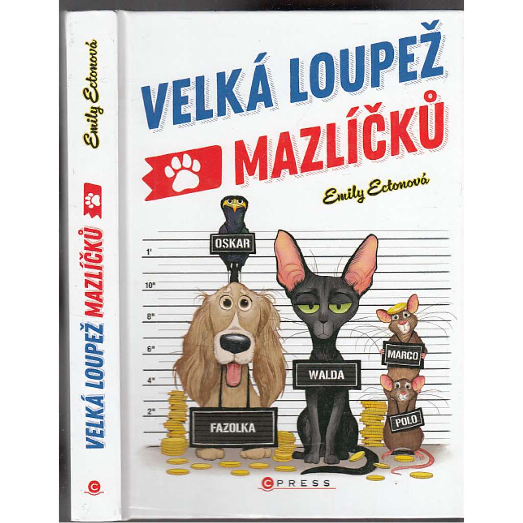 Velká loupež mazlíčků