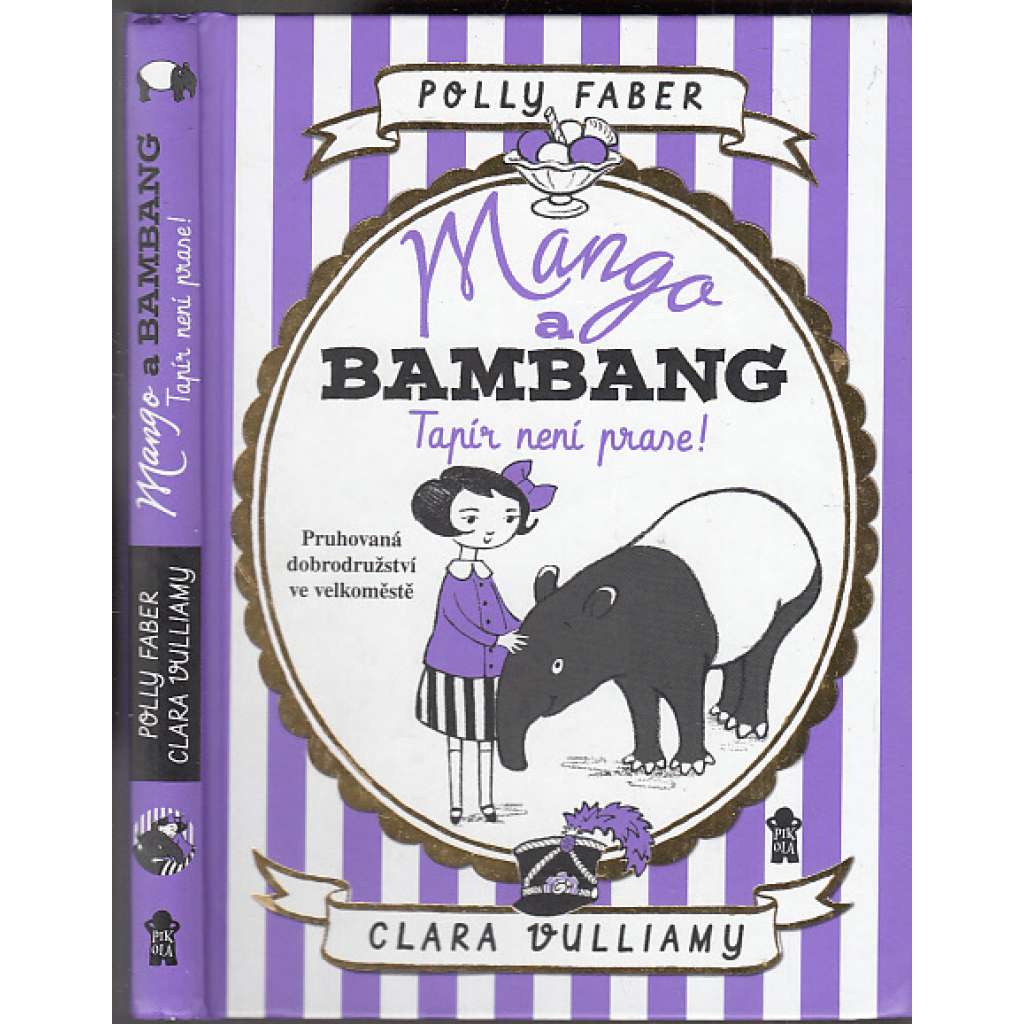 Tapír není prase! (Mango a Bambang)