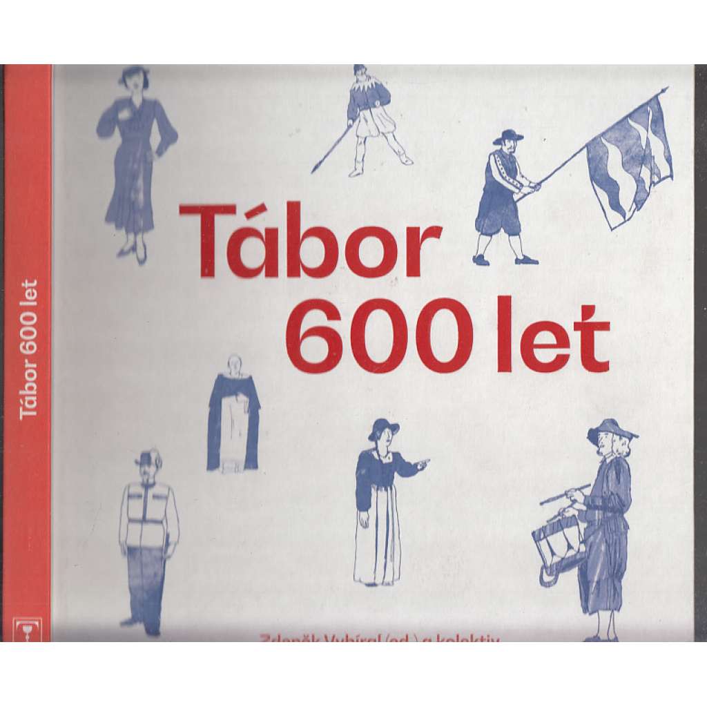 Tábor 600 let