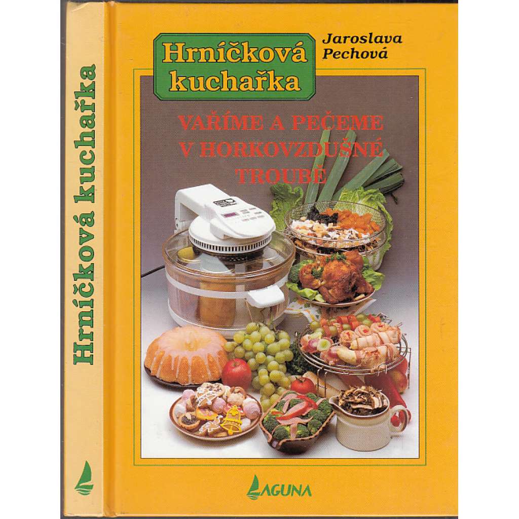 Vaříme a pečeme v horkovzdušné troubě (Hrníčková kuchařka)