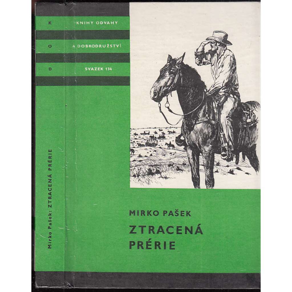Ztracená prérie (edice KOD, sv. 134, Knihy odvahy a dobrodružství)
