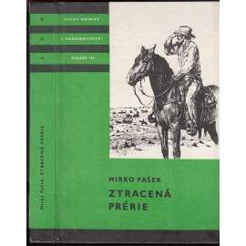 Ztracená prérie (edice KOD, sv. 134, Knihy odvahy a dobrodružství)