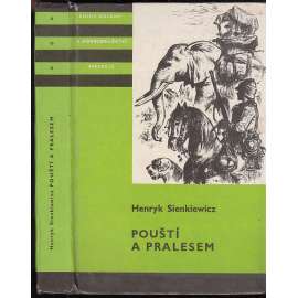 Pouští a pralesem (Knihy odvahy a dobrodružství, KOD, sv. 15) Pouští a pralesem (Knihy odvahy a dobrodružství, KOD, sv. 15)