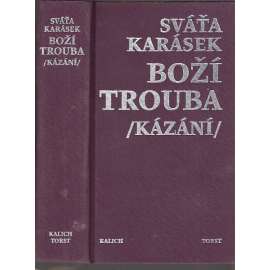 Boží trouba [Kázání - Svatopluk Karásek]