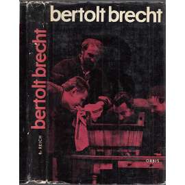 Bertolt Brecht Bertolt Brecht
