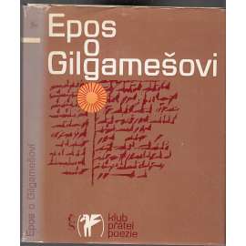 Epos o Gilgamešovi Epos o Gilgamešovi