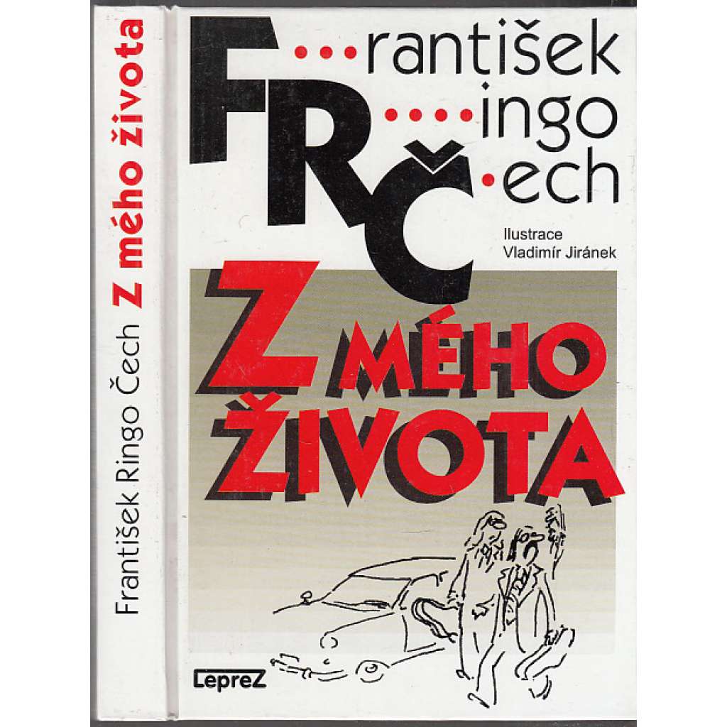Z mého života (František Ringo Čech) Z mého života (František Ringo Čech)