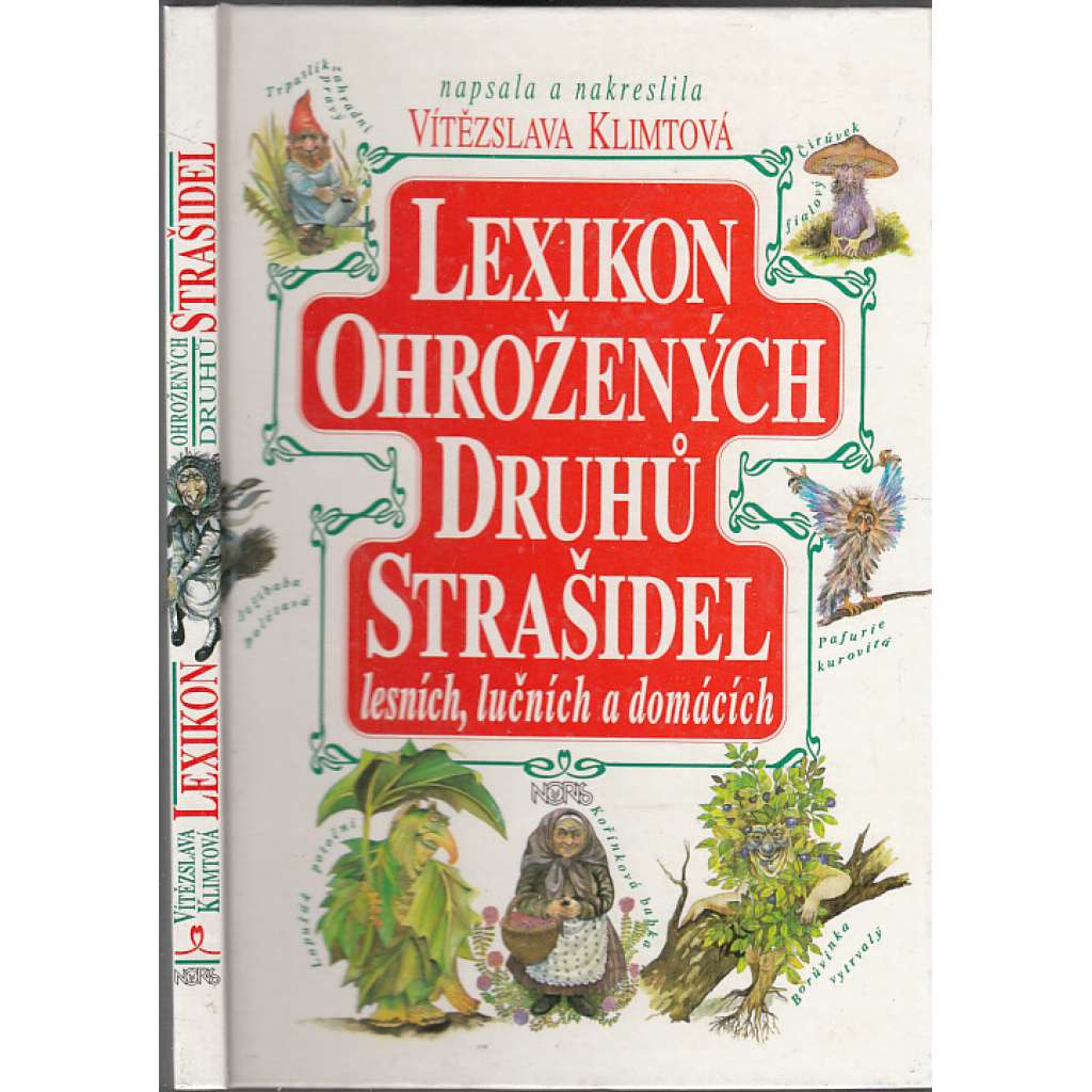 Lexikon ohrožených druhů strašidel Lexikon ohrožených druhů strašidel