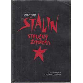 Stalin: stručný životopis Stalin: stručný životopis