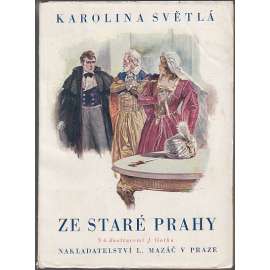 Ze staré Prahy (Stará Praha) Ze staré Prahy (Stará Praha)