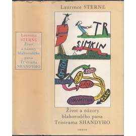 Život a názory blahorodého pana Tristrama Shandyho (ilustroval Jiří Šalamoun) Život a názory blahorodého pana Tristrama Shandyho (ilustroval Jiří Šalamoun)