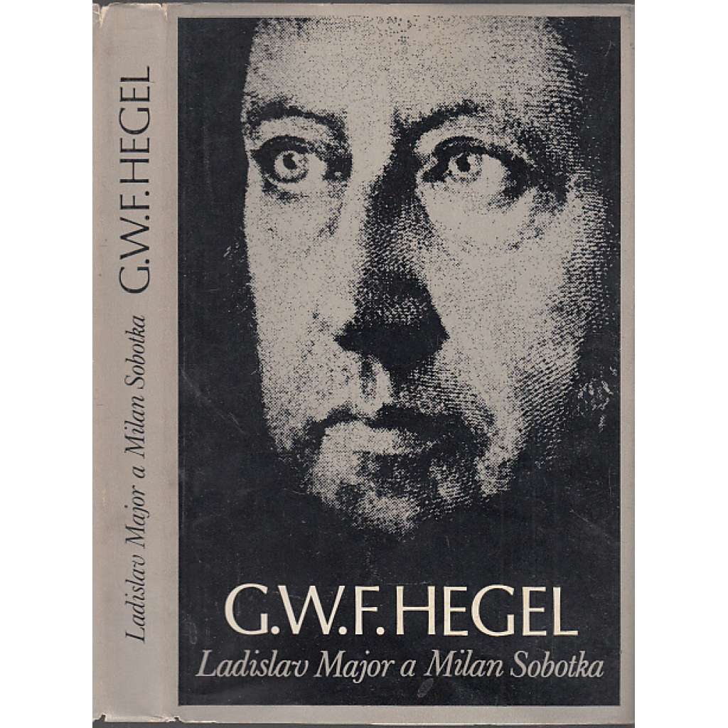 G. W. F. Hegel [život a dílo - německý filozof]