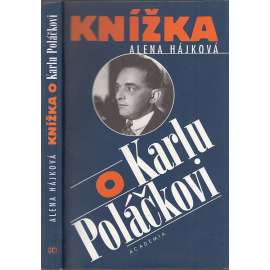 Knížka o Karlu Poláčkovi (Karel Poláček) Knížka o Karlu Poláčkovi (Karel Poláček)