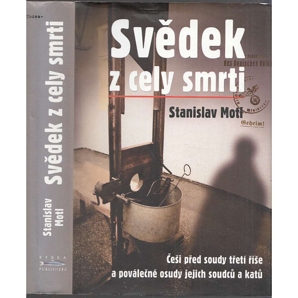 Svědek z cely smrti