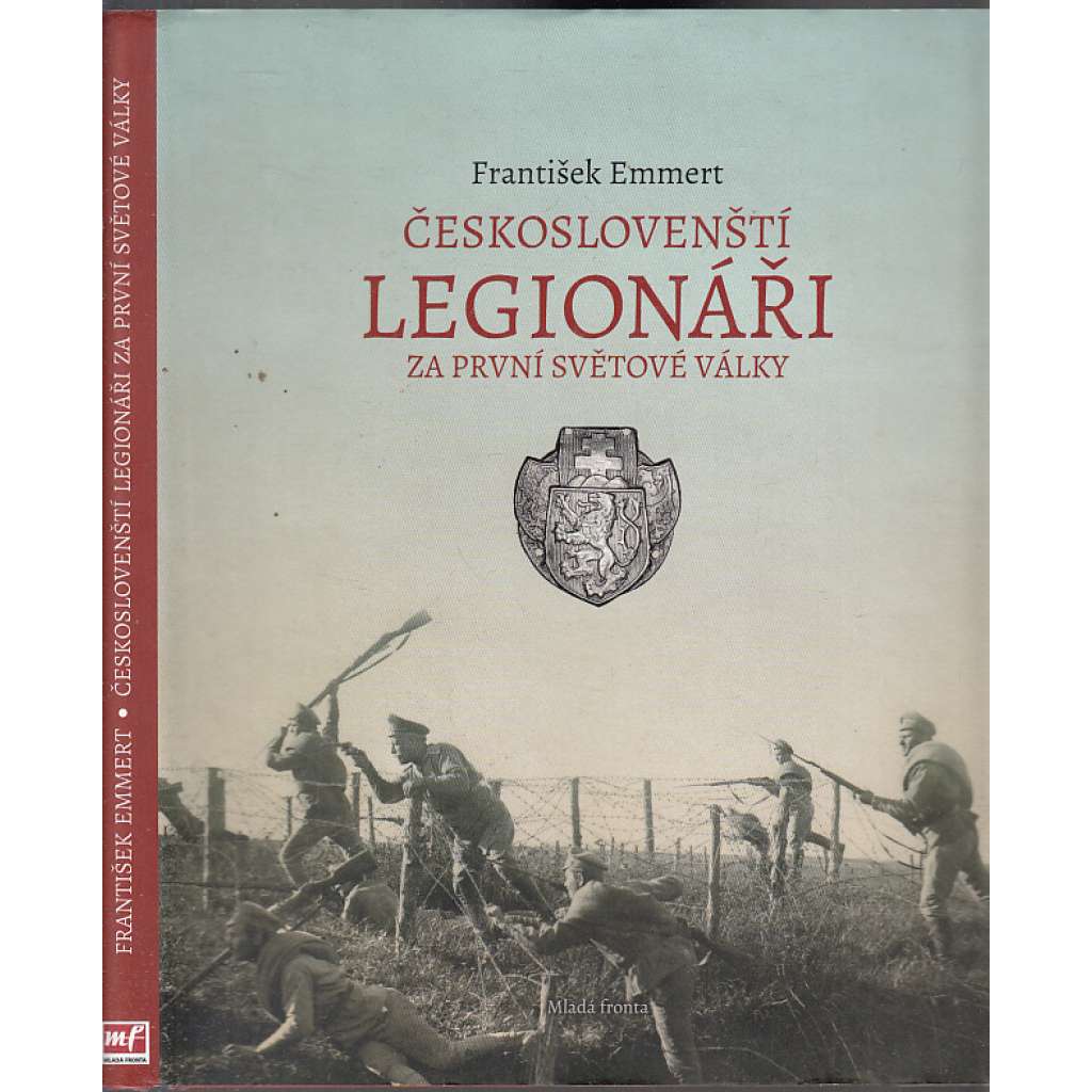 Českoslovenští legionáři za první světové války (legionář, 1. světová válka)