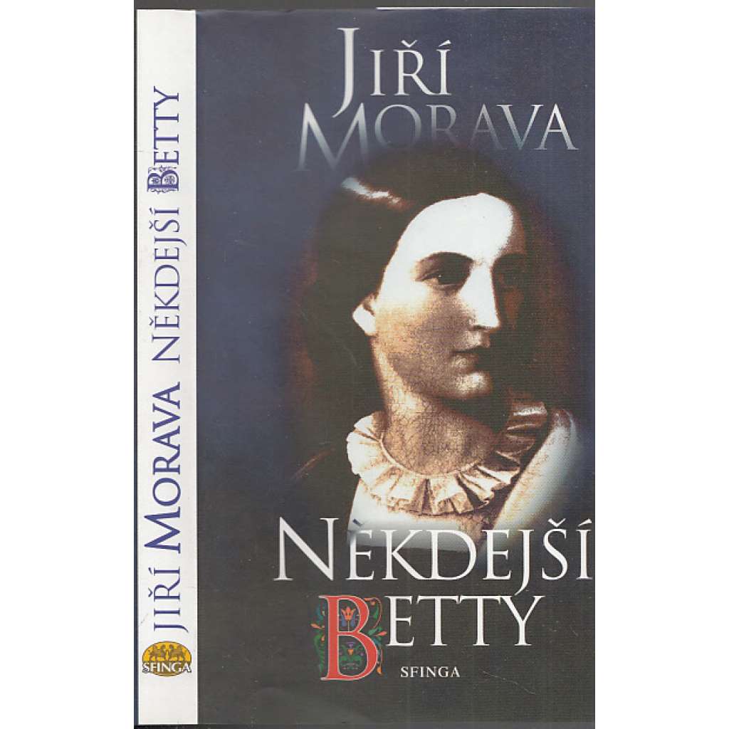 Někdejší Betty [Božena Němcová, kniha o jejím životě]