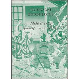 Radikální buddhismus – malá čítanka (nejen) pro anarchisty