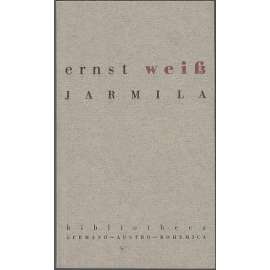 Jarmila. Milostný příběh z Čech (edice: Bibliotheca Germano-Austro-Bohemica, sv. 1)