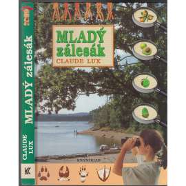 Mladý zálesák