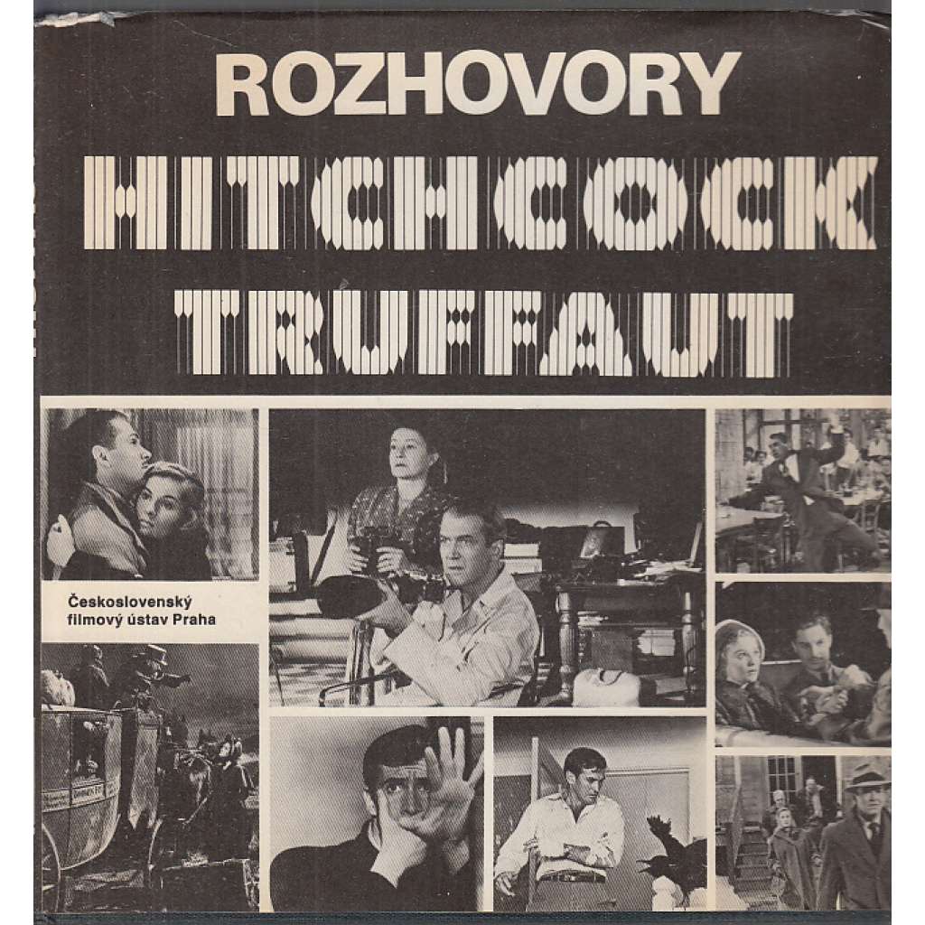 Rozhovory Hitchcock - Truffaut [filmový režisér, film, filmová tvorba]